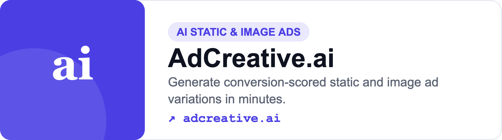 AdCreative.ai — AI static and image ad generation with conversion scoring (adcreative.ai)
