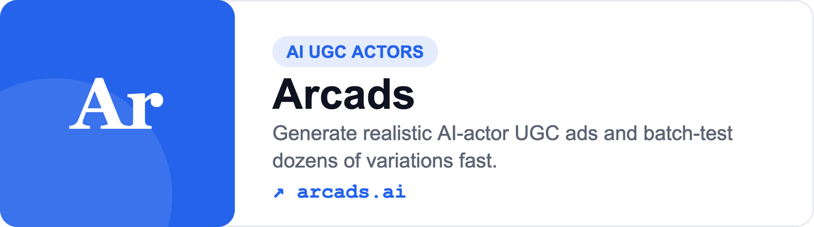 Arcads — AI UGC actor video ad generator for performance marketing (arcads.ai)