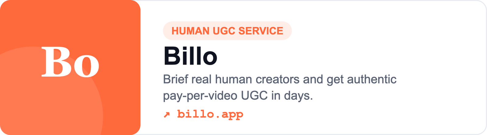 Billo — human UGC creator marketplace for pay-per-video ad content (billo.app)