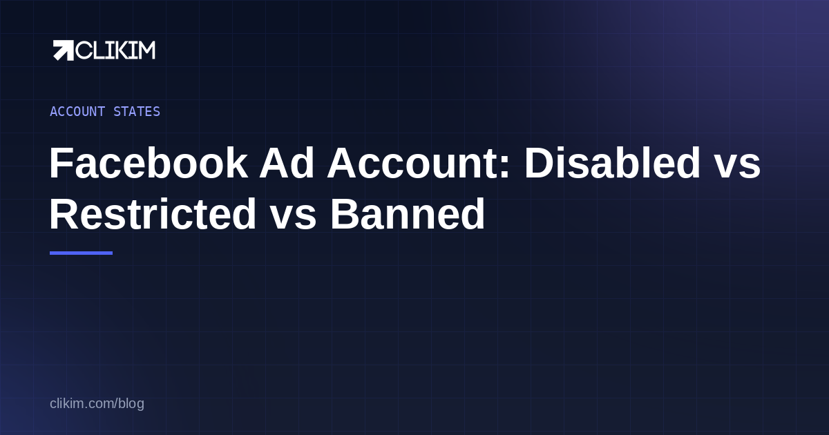 Facebook Ad Account: Disabled vs Restricted vs Suspended