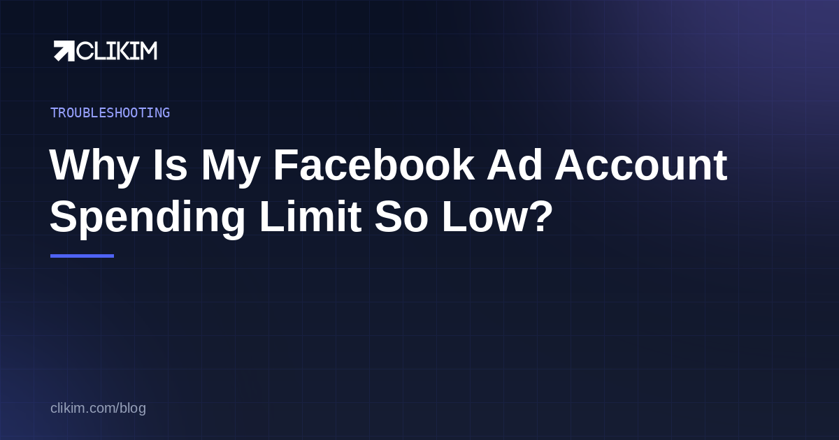 Why Is My Facebook Ad Account Spending Limit So Low?