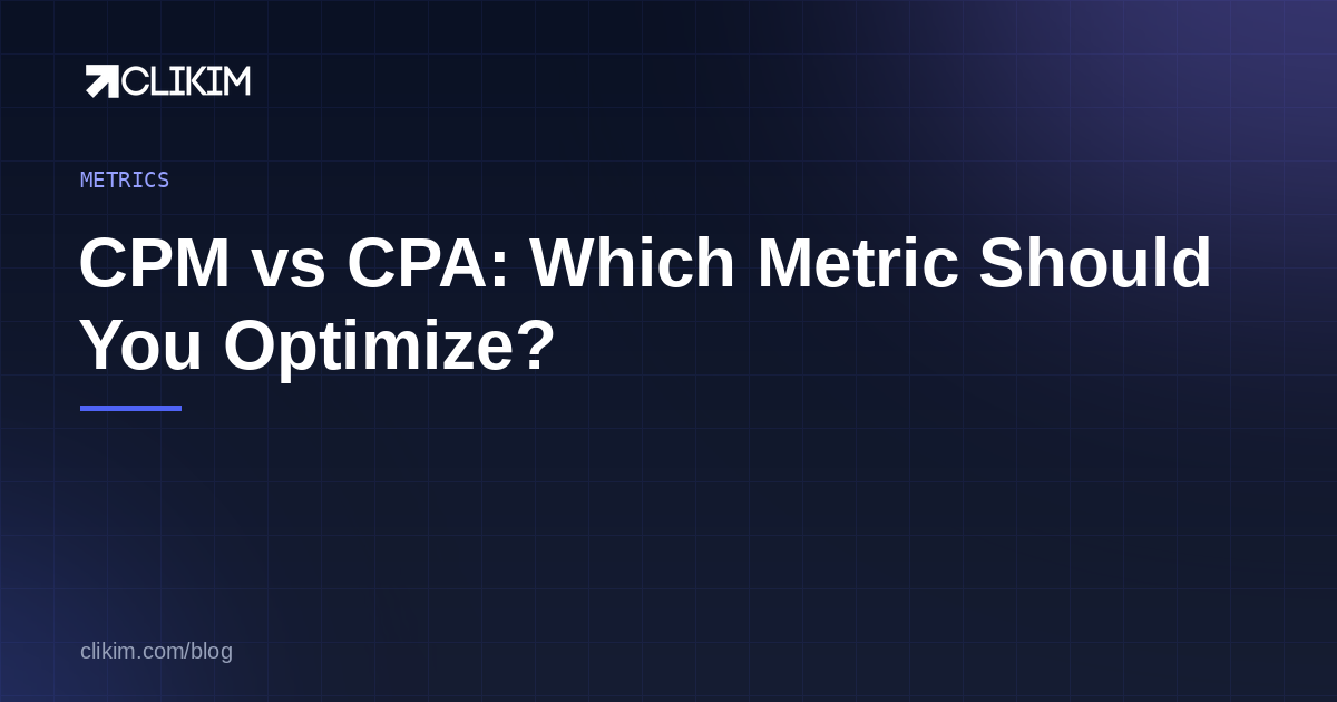 CPM vs CPA: What They Mean and How to Lower Both