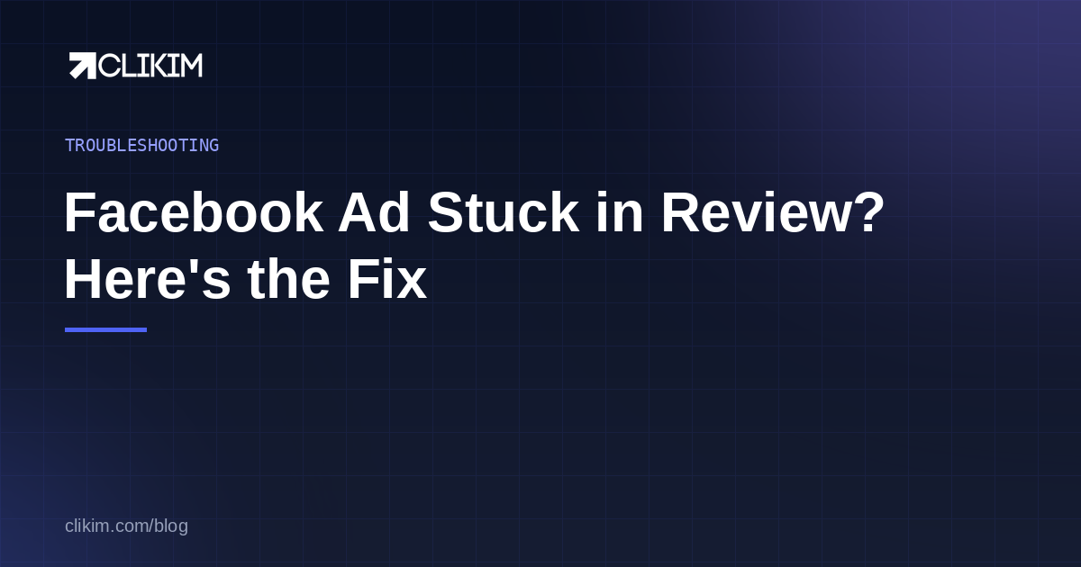 Facebook Ad Stuck in Review? Timelines, Fixes & The Duplicate Move
