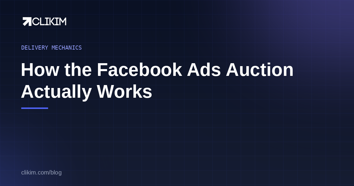 How the Facebook Ads Auction Actually Works