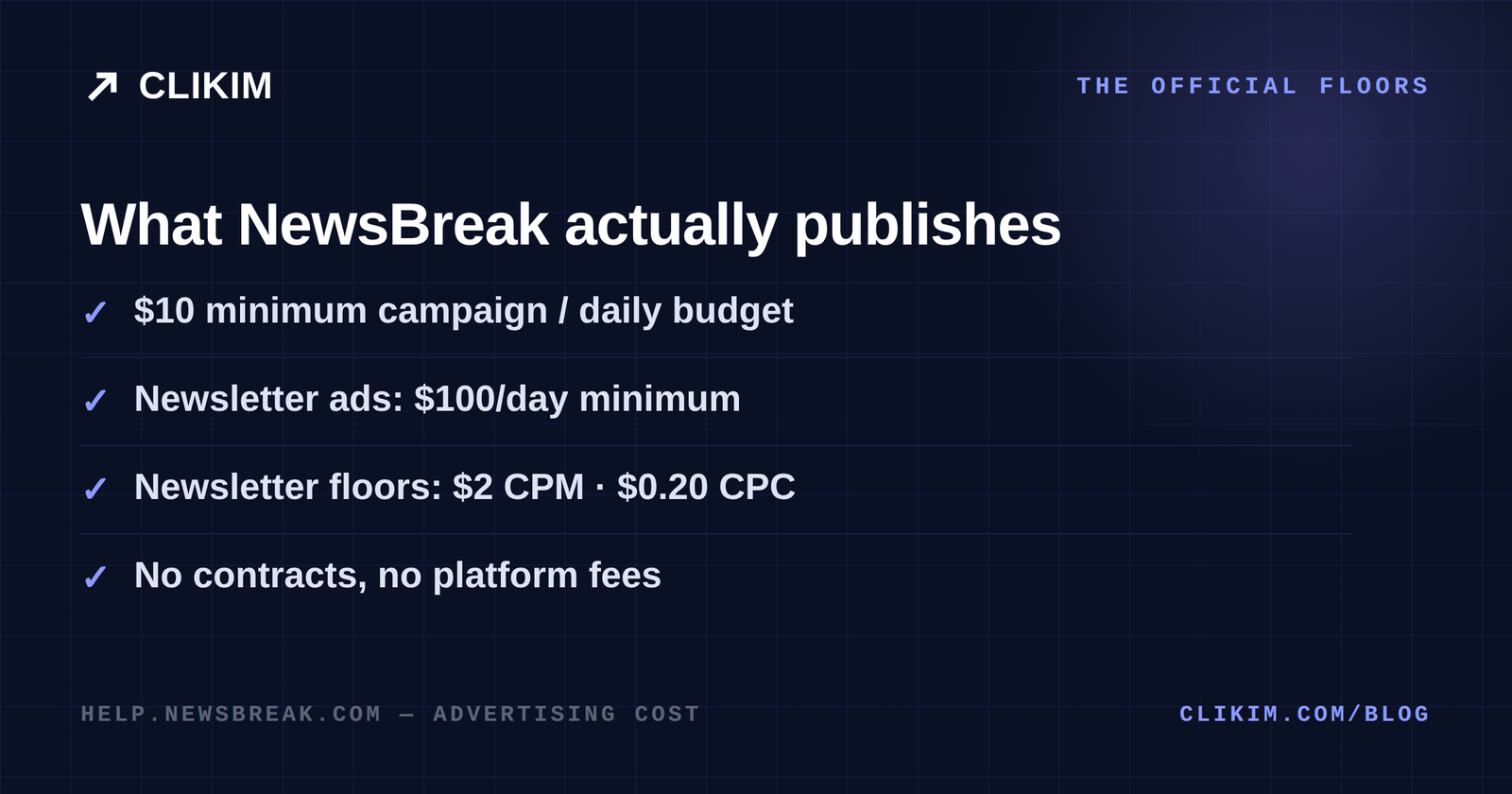 NewsBreak official pricing floors — minimum budgets and newsletter bid minimums