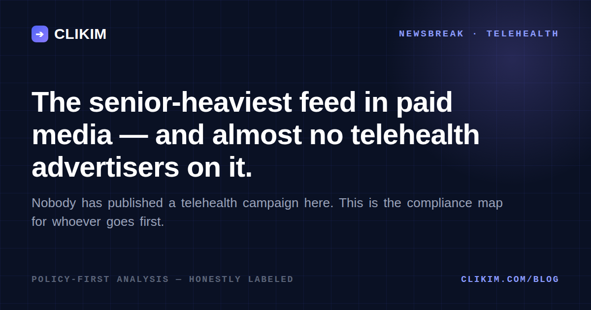 Telehealth & Healthcare Advertising on NewsBreak (2026 Analysis)
