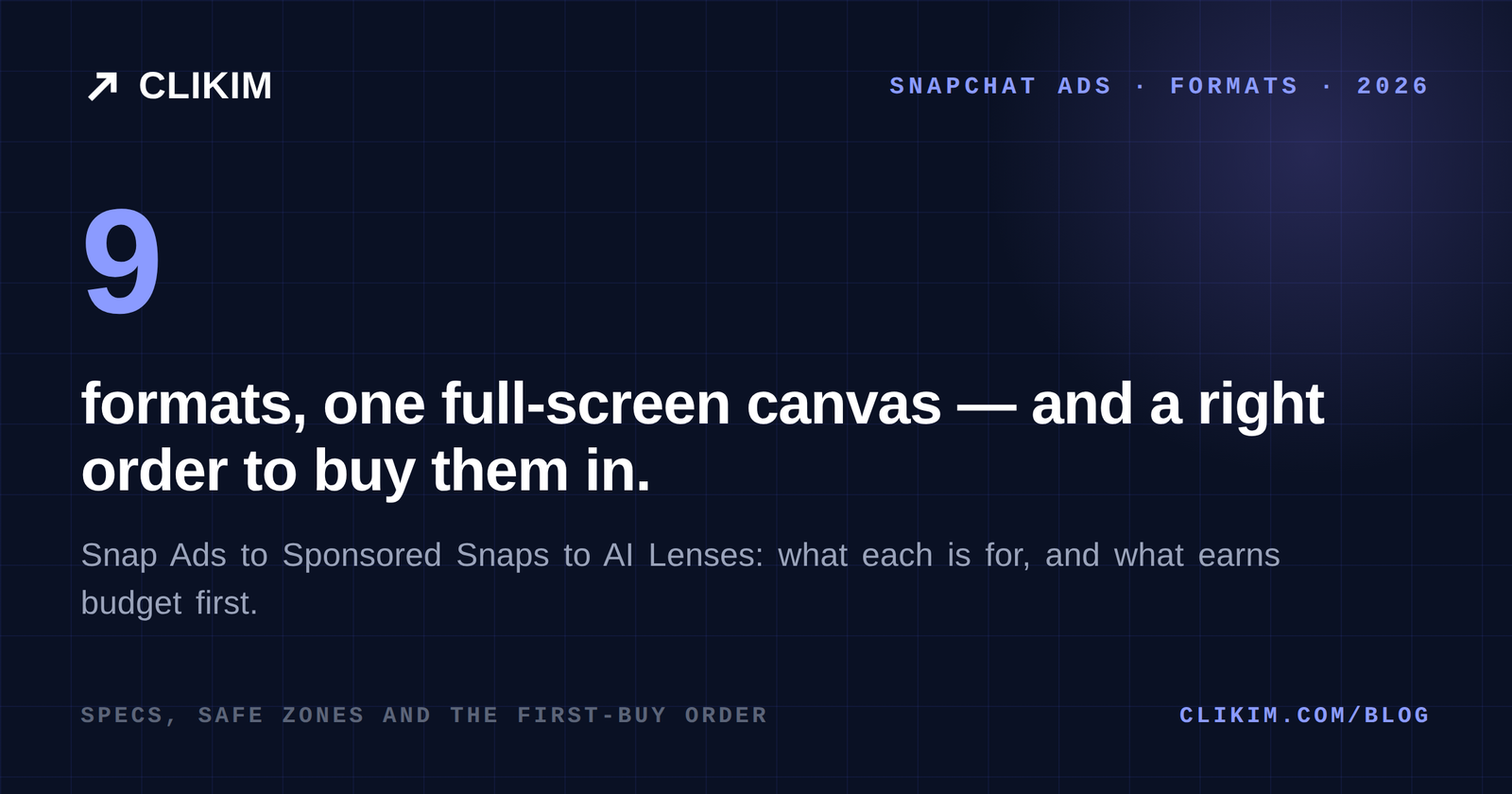 Snapchat Ad Formats 2026: Every Type, What It's For, and What to Run First