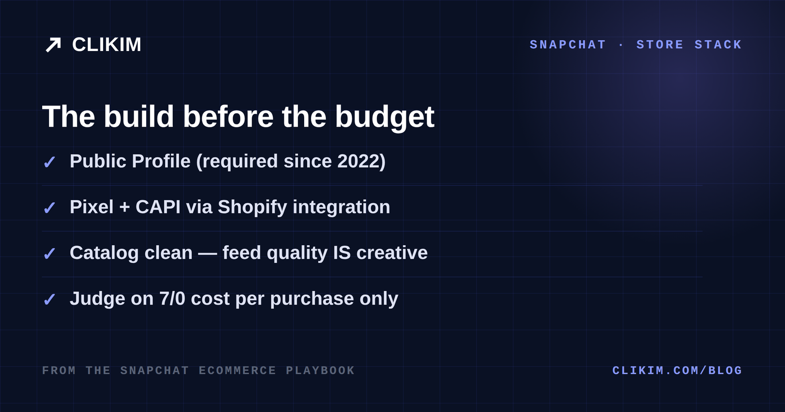 Snapchat ecommerce stack: catalog, pixel and CAPI, 7/0 attribution